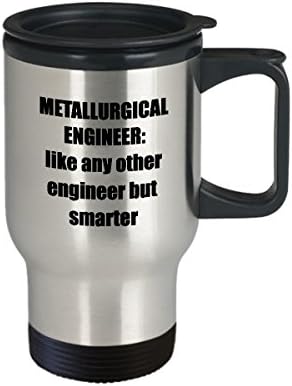 ספל נסיעות מהנדס מטלורגי - מתנת ספל קפה הנדסת נירוסטה סרקסלית סרקסלית מצחיקה