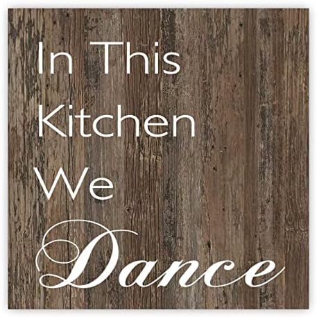 במטבח זה אנו רוקדים שלטי עץ בהשראת ציטוטים אומנויות לוחות עץ נוצרי עיצוב קיר נוצרי שלט קישוט עתיק לקישוט