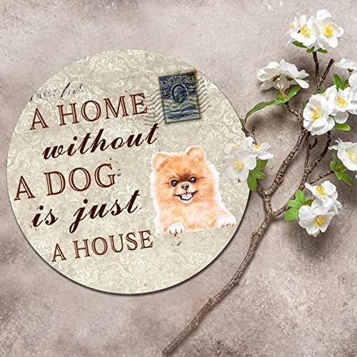 כלב עגול מצחיק שלט פח של בית בלי כלב הוא רק בית קלאסי של שלט זר קלאסי שלט דלת כלב מחמד קול קולב וינטג